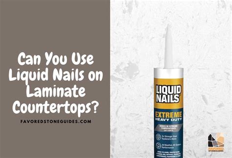 liquid nails granite countertop